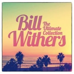 Bill Withers - The Ultimate Collection (CD)