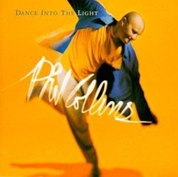 Phil Collins : Dance Into the Light CD Pre-Owned
