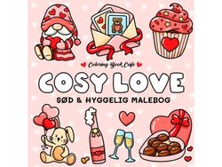Malebog: Cozy Love - Cozy Coloring | Coloring Book Cafe
