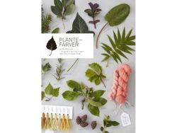 Plantefarver | Sofie Meedom | Språk: Dansk