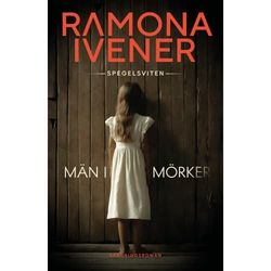 Män i mörker (inbunden)
