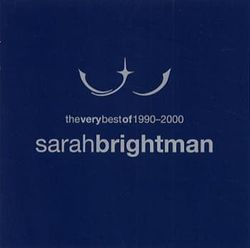 Brightman Sarah: Very best of...1990-2000 (CD)