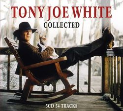 White Tony Joe: Collected (3 CD)
