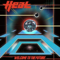 H.E.A.T: Welcome to the future (Neon orange/Ltd) (Vinyl LP)
