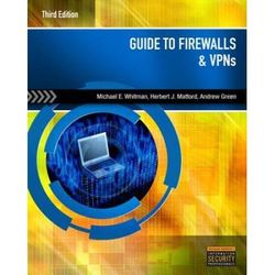 Guide To Firewalls & Vpns