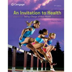 An Invitation To Health: Taking Charge Of Your Health