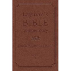 Layman's Bible Commentary Vol. 2: Deuteronomy Thru Ruth