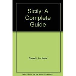 Sicily: A Complete Guide