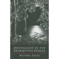 Moonlight In The Redemptive Forest With Cd Audio