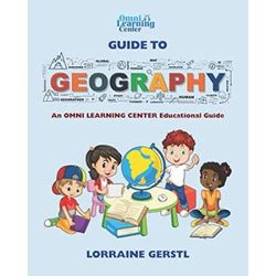 Omni Learning Guide To Geography Omni Learning Center Educational Guides