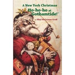 A New York Christmas Hohoho At Gothamtide