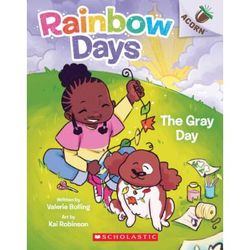 Rainbow Days 1: The Gray Day (paperback) - by Valerie Bolling