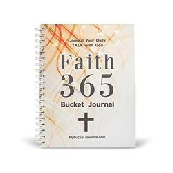 Faith Bucket Journal Your Daily TALK with God