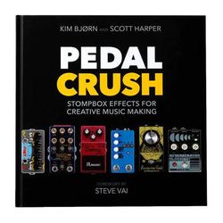 Bjooks PEDAL CRUSH: Stompbox Effects for Creative Music Making 007