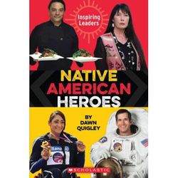 Native American Heroes (paperback) - by Dawn Quigley
