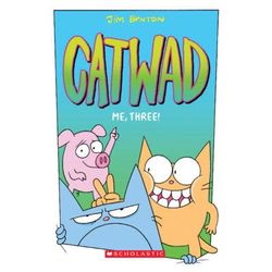 Catwad 3: Me, Three! (paperback) - by Jim Benton