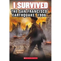 I Survived 5: I Survived the San Francisco Earthquake, 1906 (paperback) - by Lauren Tarshis