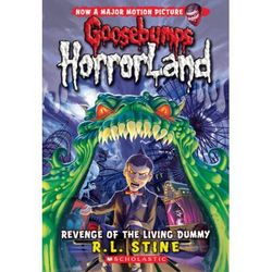 Goosebumps HorrorLand 01: Revenge of the Living Dummy (paperback) - by R. L. Stine