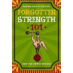 Forgotten Strength Volume