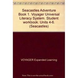 Seacastles Adventure Book Voyager Universal Literacy System Student workbook Units Seacastles