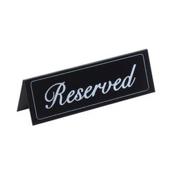 Cal-Mil 283 Reserved Table Tent Sign - 9 1/4" x 3", Vinyl, Black