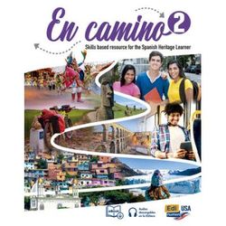 En Camino 2 Student Print Edition + 1 Year Digital Access (Including Ebook And Audio Tracks)
