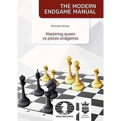 The Modern Endgame Manual Mastering Queen vs Pieces Endgames