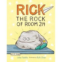 Rick the Rock of Room 214 (Hardcover) - Julie Falatko