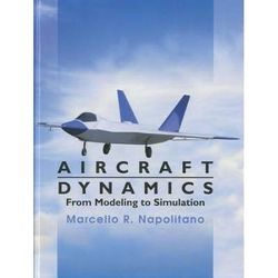 Aircraft Dynamics: From Modeling To Simulation