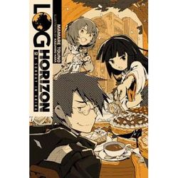 Log Horizon, Vol. 5 (Light Novel): A Sunday In Akiba