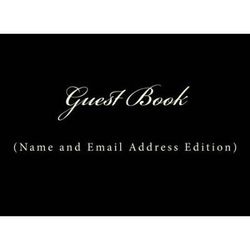 Guest Book Name and Email Classic Name and Email Address Guest Book Option ON SALE NOW JUST Guest Books Volume