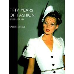 Fifty Years Of Fashion: New Look To Now