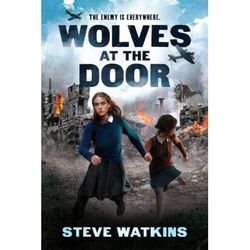 Wolves at the Door (Hardcover) - Steve Watkins