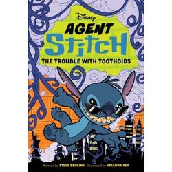 Agent Stitch: The Trouble with Toothoids (paperback) - by Steve Behling