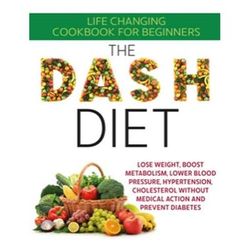 TEMU The Dash Diet: Life Changing Cookbook For Beginners