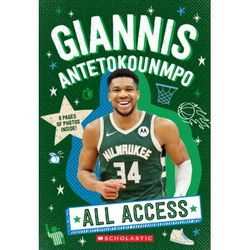 All Access: Giannis Antetokounmpo (paperback) - by Emma Carlson Berne