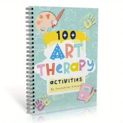 Art Therapy: 100 Fun And Engaging Activities For Kids and Teens: A Fun Therapeutic Approach For Managing Thoughts And Feelings