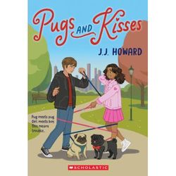 Pugs and Kisses (paperback) - by J. J. Howard