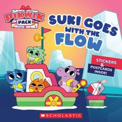 Pikwik Pack: Suki Goes with the Flow w/Stickers (paperback) - by Meredith Rusu