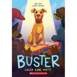 Buster (paperback) - by Caleb Huett