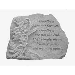Goodbyes Are Not Forever Garden Memorial Accent Stone by Kay Berry in Grey