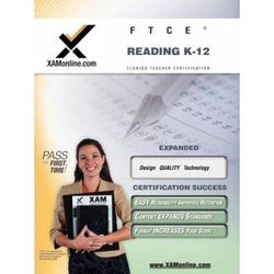 Ftce Reading K-12 Teacher Certification Test Prep Study Guide