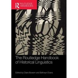 The Routledge Handbook Of Historical Linguistics