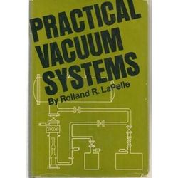 Practical Vacuum Systems