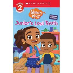 Alma's Way: Level 2 Reader: Junior's Lost Tooth (paperback) - by Gabrielle Reyes