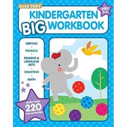 Kindergarten Big Workbook Ages Activities Writing Phonics Reading Language Arts Counting And Math Gold Stars Series
