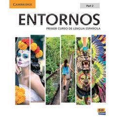 Entornos Beginning Student Book Part plus ELEteca Access Online Workbook and eBook Primer Curso De Lengua Espanola Spanish Edition