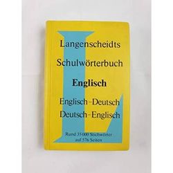 Langenscheidts Schulworterbuch Englisch Englisch-Deutsch Deutsch-Englisch