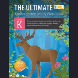 The Ultimate Kindergarten Math Workbook: Counting And Writing Numbers To 100, Addition, Subtracting, Money, Shapes, Patterns, Measurement, And Time Fo