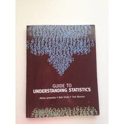 Guide to Understanding Statistics